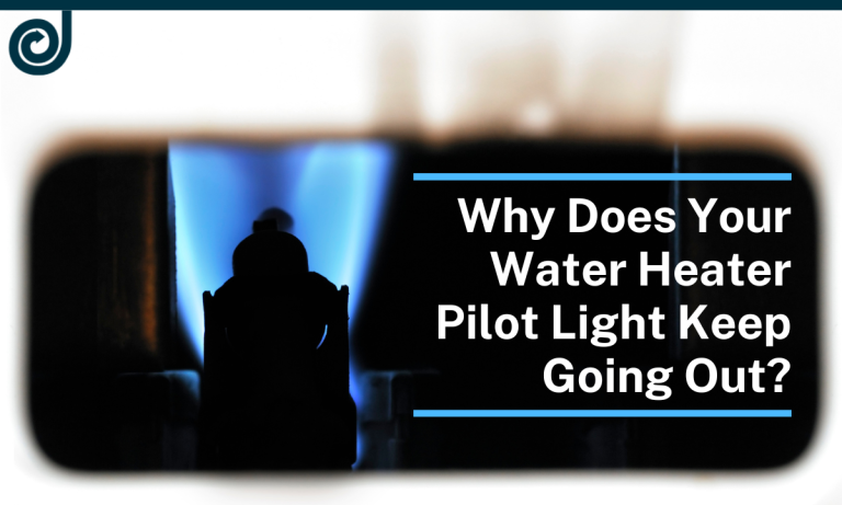 Why Does Your Water Heater Pilot Light Keep Going Out